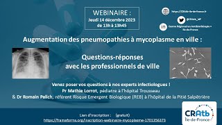 Webinaire Pneumopathies à Mycoplasme pneumoniae  14 décembre 2023 [upl. by Ahseel]