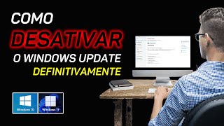 Desativar o Windows Update DEFINITIVAMENTE no Windows 10 e 11 [upl. by Natam]