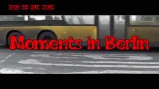 Moments in Berlin  Reinickendorf [upl. by Gnoht]