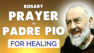 🙏 Powerful Padre Pio Prayer for Healing [upl. by Neerahs]