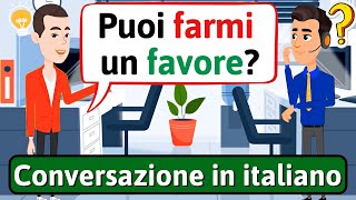 Conversazione Naturale in Italiano Offerte e richieste  Impara litaliano  LEARN ITALIAN [upl. by Nyleahs]