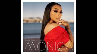 Monica  Why I Love You So Much SoulPower Remix [upl. by Ariane8]