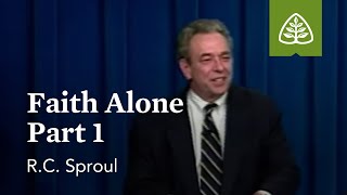 Faith Alone Part 1 What is Reformed Theology with RC Sproul [upl. by Lletnwahs]