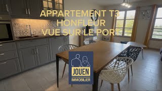 APPARTEMENT T3  HONFLEUR  VUE SUR LE PORT [upl. by Nutter]