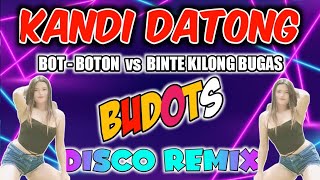 KANDIDATONG BOTBOTON vs BINTE KILONG BUGAS   BUDOTS REMIX   DJ MONSOY [upl. by Kanya146]