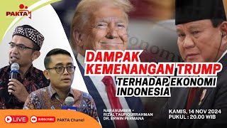 Dampak Kemenangan Trump Terhadap Ekonomi Indonesia [upl. by Annorah]