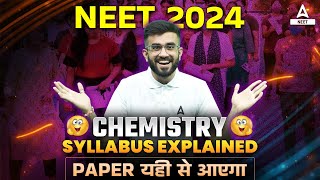 NEET 2024 Syllabus Reduced  Chemistry Syllabus Explained  NEET Syllabus 2024  Nitesh Devnani [upl. by Aliuqahs]