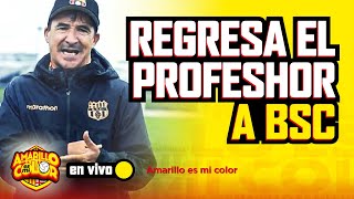 🔴 ENVIVO 🟡⚫ REGRESA EL PROFESHOR 🟡 BSC [upl. by Colt]