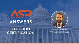 Election Certification  ASP Answers [upl. by Gorton793]