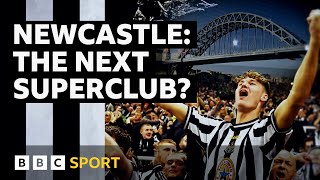 Is the rise of Newcastle United unstoppable  BBC Sport [upl. by Yelsa477]