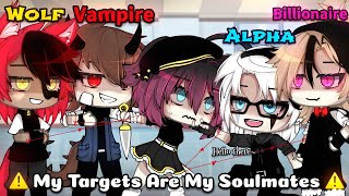 My Targets Are My Soulmates  Gacha Meme   Original   Part 12  Gacha Life [upl. by Elberta706]