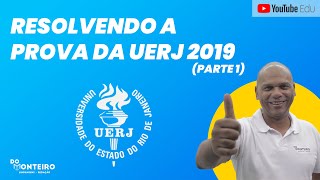 UERJ 2019  PROVA RESOLVIDA PARTE 1 📚✅ [upl. by Bob]