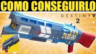 Destiny 2 COMO CONSEGUIR LEYENDA DE ACRIUS  ESCOPETA EXOTICA DE INCURSION [upl. by Norrahs]