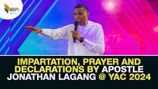 IMPARTATION PRAYER AND DECLARATIONS BY APOSTLE JONATHAN LAGANG AT YAC 2024 [upl. by Dudley]