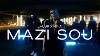 Lau JR x Nina  Mazi Sou Official Music Video [upl. by Karola]