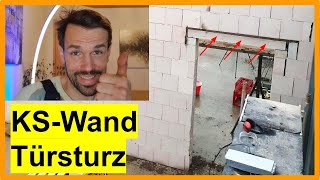 18d Kalksandsteinmauer  Türsturz selber setzen DIY [upl. by Nosrac]