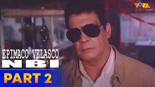 Epimaco Velasco NBI Full Movie Part 2  Fernando Poe Jr Charlene Gonzales Tirso Cruz III [upl. by Nidya]