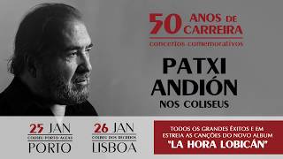 Patxi Andión  La Hora Lobicán  Concertos Comemorativos [upl. by Ahsykal]