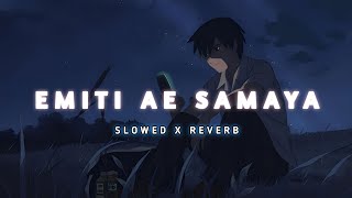 Emiti Ae Samaya Odia SlowedReverb Lofi Song  Humane Sagar  odialofisong [upl. by Gilly]