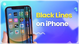 Fixed Black Lines on iPhone Screen  Full Guide [upl. by Yecies520]