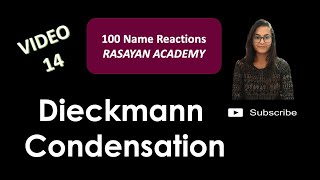 100 Name Reactions Video014  Dieckmann Condensation  Carbonyl Reaction [upl. by Mukund]