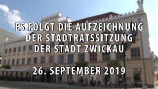 Stadtratssitzung der Stadt Zwickau vom 26092019  Teil 1 [upl. by Nybor124]