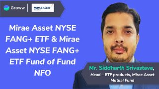 Mirae Asset NYSE FANG ETF amp Mirae Asset NYSE FANG ETF Fund of Fund NFO  Mirae Asset Mutual Fund [upl. by Moriarty]