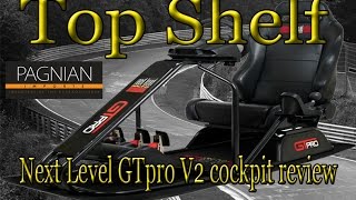 Next Level GTpro V2 Racing Simulator Cockpit Chair  Review  Top Shelf [upl. by Drogin]