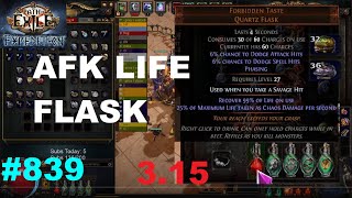 Path of Exile 315 How To AFK Flasks  839 [upl. by Constancia]