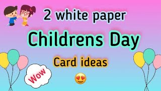 Childrens day CardHandmade greeting cardhappy childrens day paper craftchildrens day craft [upl. by Leupold174]