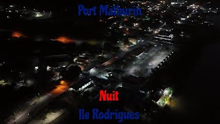 Découverte nocturne de Port Mathurin sur lîle Rodrigues PORT MATHURIN ILE RODRIGUES [upl. by Asquith]