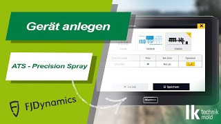 FJ Dynamics ATS Precision Spray  Geräte anlegen [upl. by Yevoc]