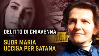 LE RAGAZZE di SATANA IL DELITTO DI CHIAVENNA  True Crime Italia [upl. by Ainahpets]