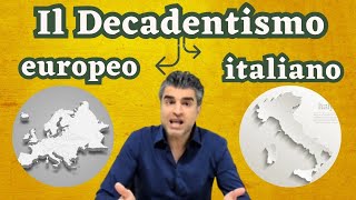 Decadentismo Europeo e Decadentismo Italiano [upl. by Carrick461]