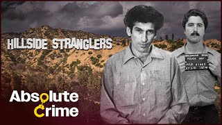 The Hillside Stranglers Two Cousins Who Terrorized Hollywood  Most Evil Killers  Absolute Crime [upl. by Napoleon]