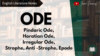 Ode  Pindaric Horatian Irregular  English Literature  IRENE FRANCIS [upl. by Cnut]