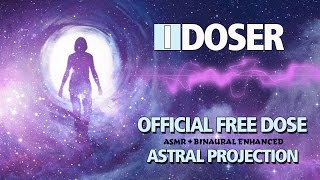 iDoser FREE Binaural Brain Dose Astral Projection Induction [upl. by Leuname]