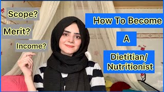 How To Become A Dietitian  Scop Of Nutritionist  Dietitian Aqsa [upl. by Blanchard897]