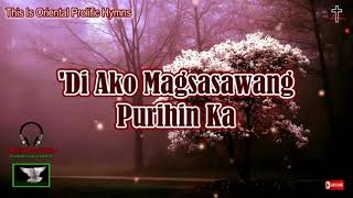 Best Tagalog Christian Songs Collection Playlist  Morning Praise amp Worship Song [upl. by Blackwell]