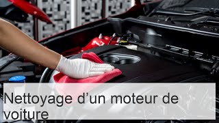 Nettoyage dun moteur de voiture • Fiches Auto 24 [upl. by Sucram]