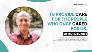 Geriatric Care Health Talk  Manoj C Jacob  Interview [upl. by Gombach]