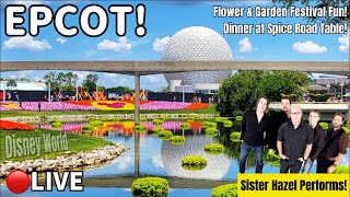 🔴EPCOT Spice Road Table Sister Hazel Performs Flower amp Garden Festival Disney World Live Stream [upl. by Anissej266]