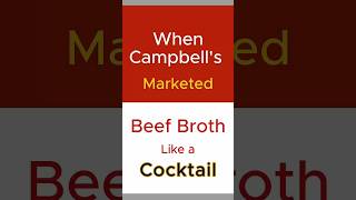 When Campbell’s soup tried to sell soup cocktails in the 1960s [upl. by Sardse]