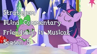 Blind Commentary Friendship is Musical  Season 5 [upl. by Ylecara194]