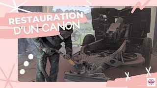 Restauration du canon de campagne Ordnance QF 25pounder [upl. by Assenov]