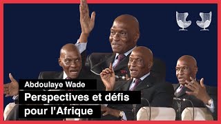 Abdoulaye Wade  quotPerspectives et défis pour lAfrique à laube du 21ème sièclequot 13 [upl. by Idnir]