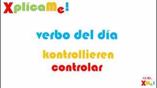 El verbo quotkontrollierenquot significa controlar  Xplícame  Martin Reichenauer [upl. by Iredale]