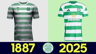 The Evolution of Celtic Football Kit 202425 2024  All Celtic Football Jerseys in History 2425 [upl. by Joline]