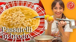 Passatelli in brodo fatti in casa  Benedetta Parodi Official [upl. by Cutlor]