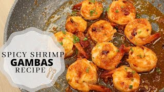 Spicy Shrimp Gambas Recipe [upl. by Servais727]